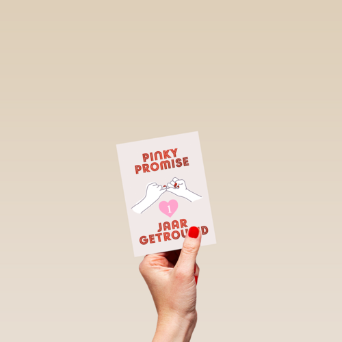 Pinky Promise 1 jaar getrouwd