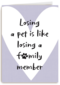 oosing pet like loosing familyl