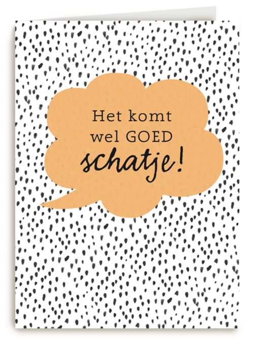 sterkte kaarten het komt wel goed schatje