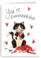 Valentine You are purrfect Matia