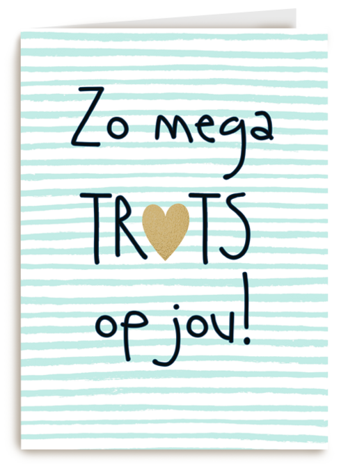 geslaagd kaart zo mega trots op jou