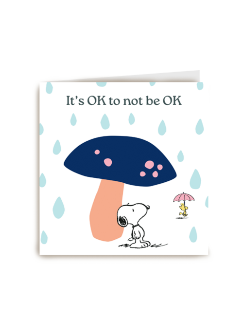 Peanuts Snoopy Its ok not to be ok