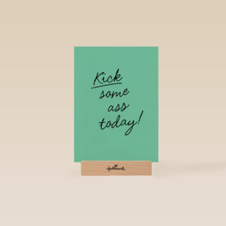 Motivatiekaart Kick some ass today