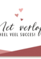 zwangerschap verlof heel veel succes