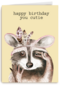 verjaardag kaart hip happy birthday to you cutie wasbeer