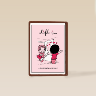Liefde is thuiskomen bij elkaar