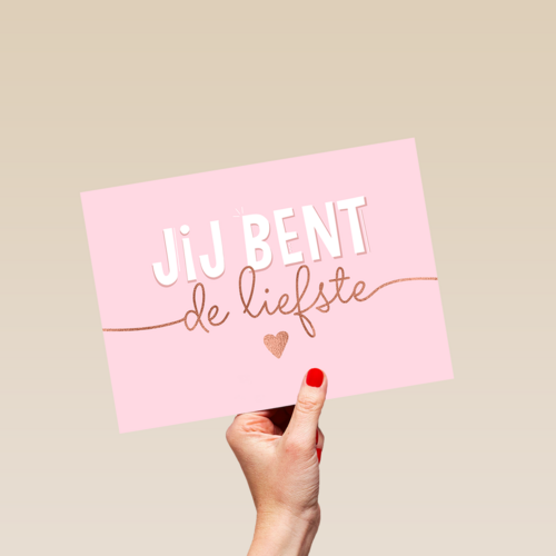 Jij bent de liefste roze