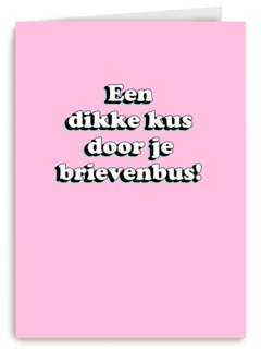 Zomaar kaart een dikke kus door de brievenbus