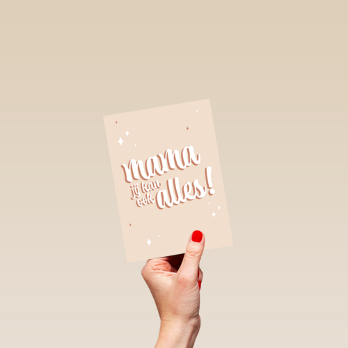 Mama jij kan ook alles complimentkaart