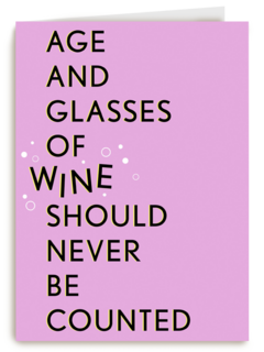 kaart vrouw grappig glasses of wine should never be counted