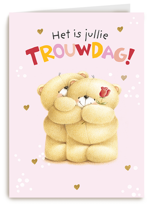 Forever Friends Het is jullie trouwdag