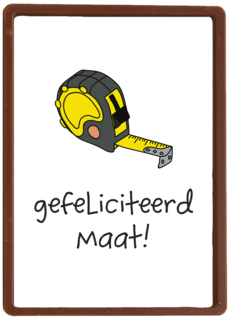 Verjaardagskaart man hip Gefeliciteerd maat