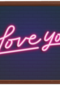 Liefde kaart neon Love you