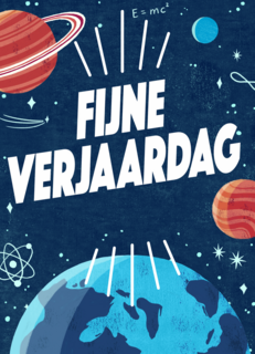 Verjaardagskaart fijne verjaardag ruimte planeet