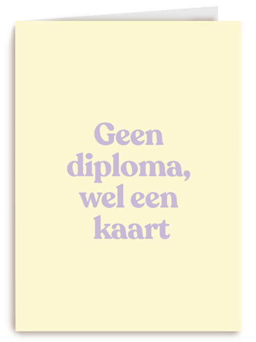 Gezakt kaart Geen diploma wel een kaart