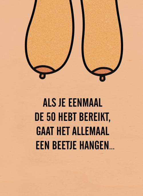 Verjaardagskaart grappig vrouw hangende borsten