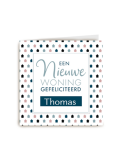 Gefeliciteerd nieuwe woning