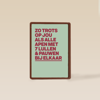 And C trots alle apen en pauwen