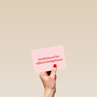 verjaardagskaart vrouw grappig gefeliciteerd vijfentwintigplusser