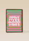 Beterschap kaart high fives good vibes
