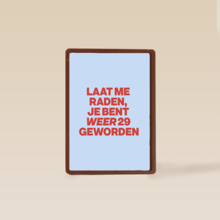 verjaardag kaart vrouw weer 29 geworden