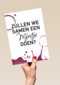 hart onder de riem kaart zullen we samen een wijntje doen