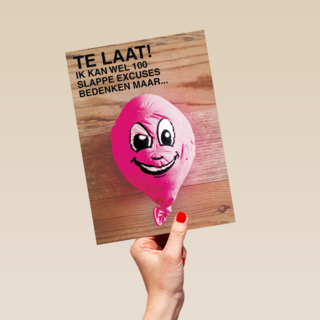 ik kan wel 100 slappe excuses bedenken maar te laat
