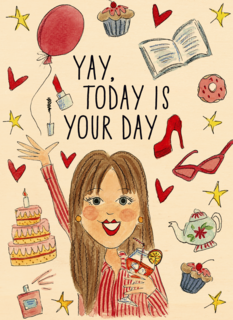 today is your day