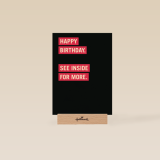 happy birthday see inside for more