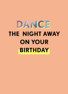 Ansichtkaart dance the night away on your birthday