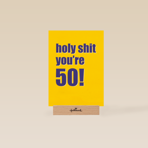 Verjaardagskaart holy shit you are 50
