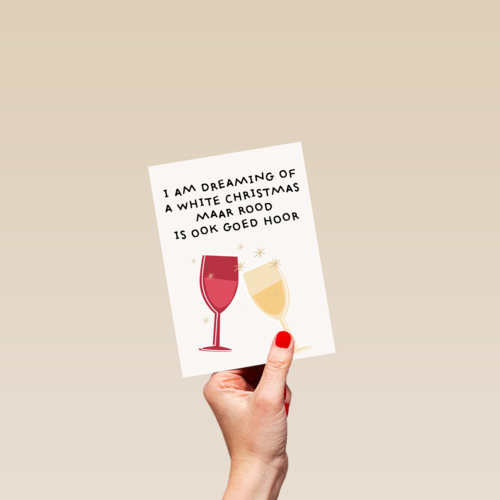 kerstkaart grappig i am dreaming of white wine