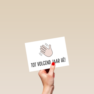 nieuwjaarskaart zwaaiende hand tot volgend jaar