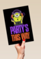 Verjaardagskaart Minion party is this way