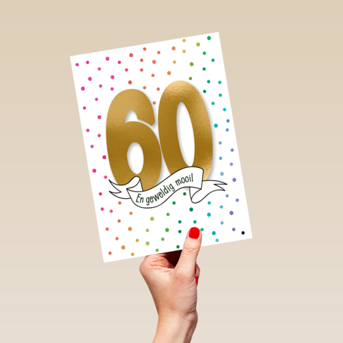 verjaardagskaart 60 en zo geweldig mooi