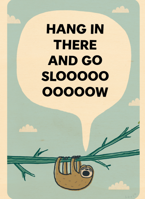 Houten Kaart Beterschapskaarten | Houten Kaart Hallmark | Beterschapskaarten | Hang In There And Go Slooooow