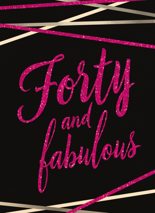 Verjaardagskaart leeftijden vrouw 40 and fabulous