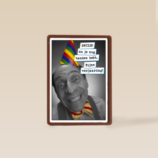 Smile nu je je tanden nog hebt