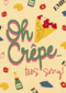 Oh crepe Emily in Paris