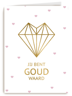 valentijnskaart stijlvol jij bent goud waard