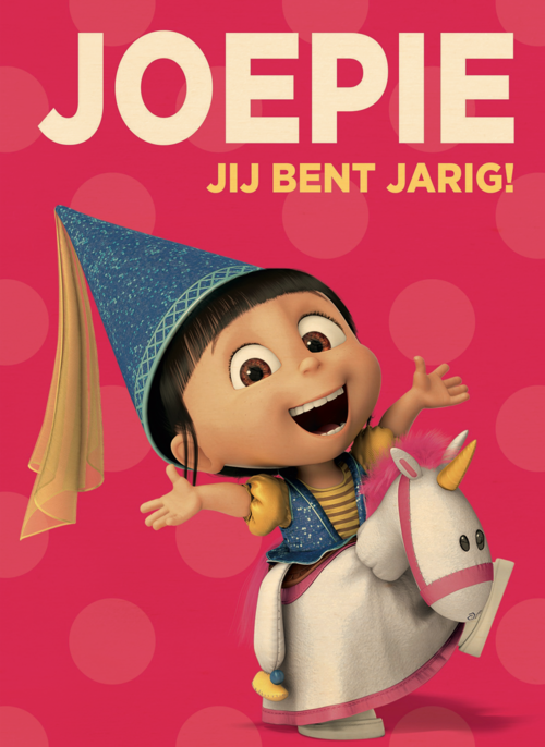 minions joepie jij bent jarig agnes