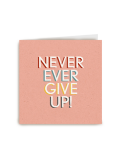 Motivatiekaart never ever give up