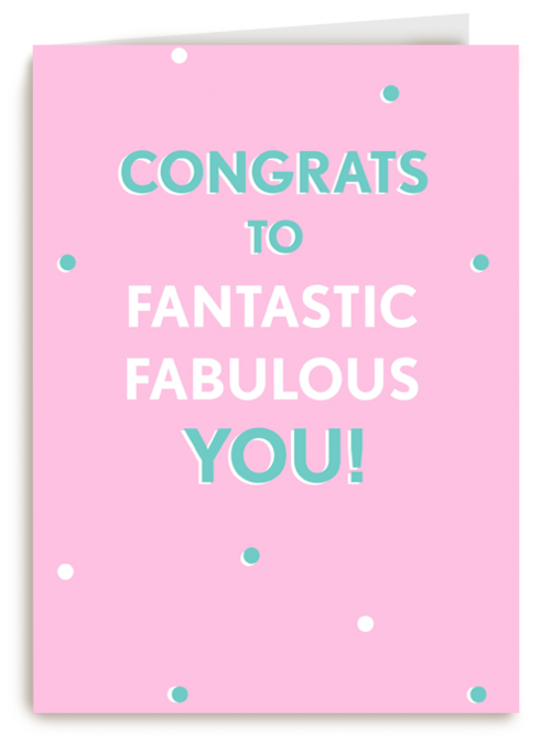Gefeliciteerdkaart Congrats to fantastic fabulous you