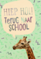 Back to school kaart Giraffe