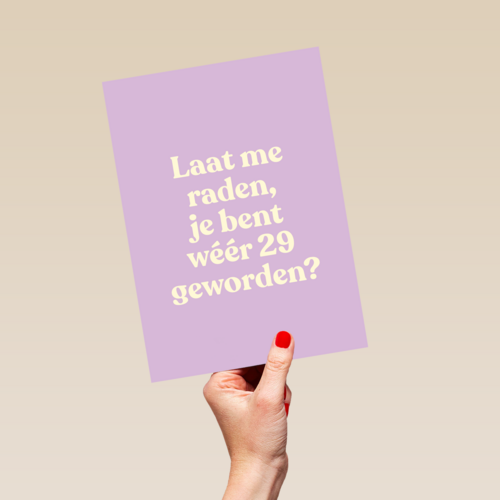 verjaardag kaart vrouw weer 29 geworden