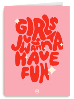 Girls Just Wanna Have Fun Guts Gusto