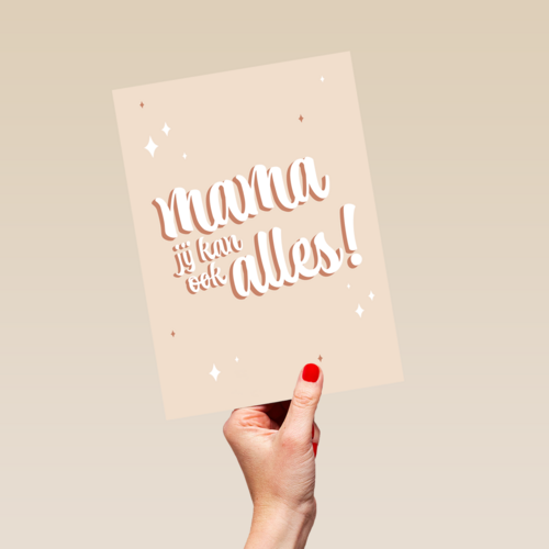 Mama jij kan ook alles complimentkaart