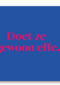 andC Doet ze gewoon effe