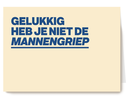 beterschap kaart grappig gelukkig heb je niet de mannengriep