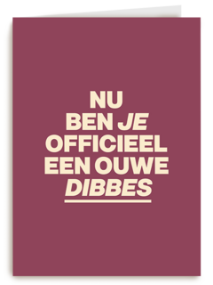 verjaardag kaart man ouwe dibbes